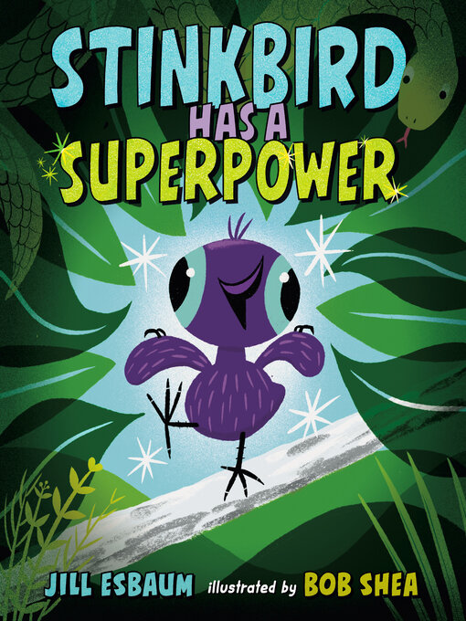 Title details for Stinkbird Has a Superpower by Jill Esbaum - Wait list